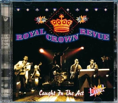 CD Royal Crown Revue - Caught In The Act - Imagem 1 de 2