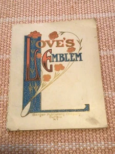 Love's Emblem Vintage Poetry Book~1907~Berger Publishing Co~Buffalo NY - Picture 1 of 6