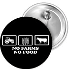 No Farms No Food Landwirt Button Anstecker Aufkleber Auto-Magnet Aufnäher