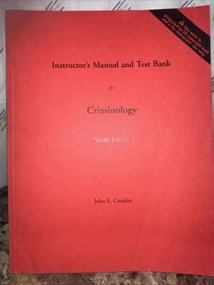 Criminology Ninth Edition - Instructor’s Manual and Test Book by John E. Conklin - Image 1 of 4