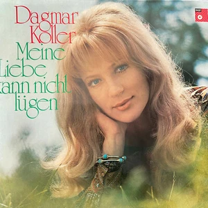DAGMAR KOLLER: Meine Liebe kann kann nicht lügen (BASF CRA 113 Stereo) - Picture 1 of 3