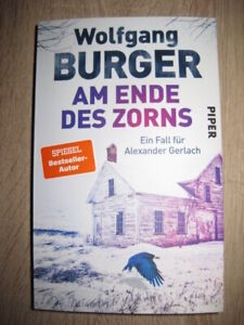 Wolfgang Burger - Am Ende des Zorns  Klappenbroschur