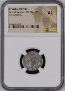 NGC AU - SEVERUS ALEXANDER - Ancient Roman Silver AR Denarius Coin 222-235 AD - Picture 1 of 2