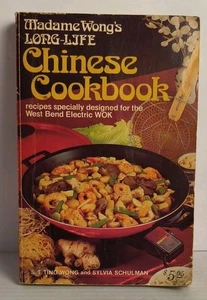 Madame Wong's Long Life Chinese Cookbook: Recipes West Bend Electric Wok 1978 - Picture 1 of 3