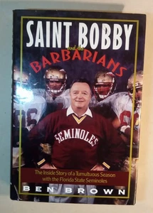 Saint Bobby And The Barbarians. Novel Seminoles. VGT 1992. Ben Brown - Picture 1 of 7