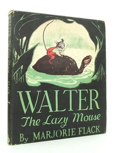 WALTER THE LAZY MOUSE Marjorie Flack 1937 Junior Books Doubleday & Co HBDJ - Imagen 1 de 11