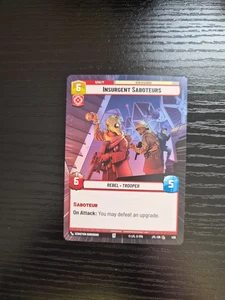 Star Wars Unlimited - Jump to Lightspeed - Insurgent Saboteurs - Hyperspace #430 - Picture 1 of 2