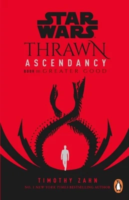 STAR WARS THRAWN ASCENDANCY GREATER GOOD By Timothy Zahn (Paperback) - Image 1 of 4