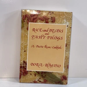 RICE AND BEANS AND TASTY THINGS By DORA ROMANO 1992 3RD PRINTING SOFTCOVER - Imagen 1 de 10