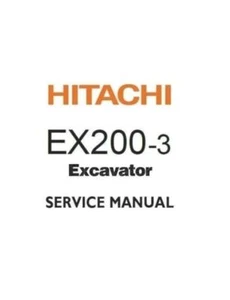 Service Repair Manual For Hitachi EX200-3 Excavator. - Picture 1 of 1