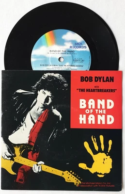 Bob Dylan With The Heartbreakers - Band Of The Hand 7" Single 1984 MCA Australia - Image 1 of 2