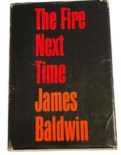 The Fire Next Time By James Baldwin 1st Edition 4th Printing 1963 Hardcover DJ