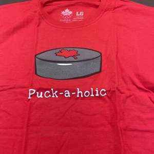 Life Is Canada Puck-A-Holic Canadian Hockey T-Shirt Sz. Large Red Short Sleeve - Picture 1 of 6