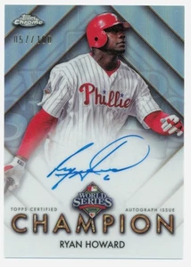 2025 Topps Chrome World Series Champion Autographs #WSCRH Ryan Howard Auto /100 - Picture 1 of 2