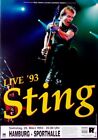 STING - THE POLICE - 1993 - Plakat - In Concert - Live Tour - Poster - Hamburg