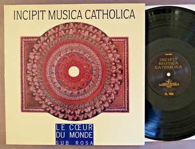 Incipit Musica Catholica  LP  Sub Rosa SUB 33020-29  Le Coeur Du Monde top MINT- - Bild 1 von 4