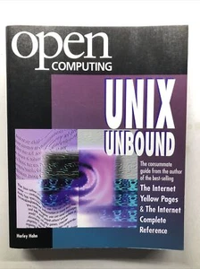 Unix Unbound by Harley Hahn (1994, Paperback) Open Computing - Picture 1 of 1
