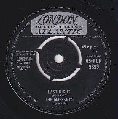 The MAR-KEYS * Last Night * R&B MOD SOUL * 1961 UK LONDON 45 * Listen! - Image 1 of 2