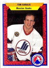 1991-92 ProCards AHL IHL #176 Tom Karalis