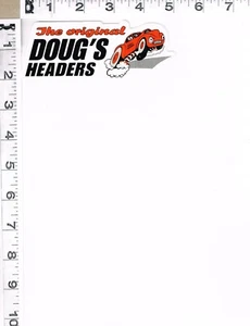 NEW, THE ORIGINAL DOUG'S HEADERS STICKER, 1 7/8" X 5", ORANGE & BLACK WRITING - Bild 1 von 2