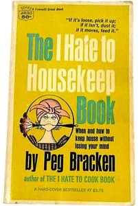 Le livre que je déteste faire du ménage — Peg Bracken — Livre de poche — 1965 - Photo 1/5