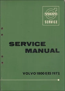 1972 Volvo 1800 E Y Es Servicio Manual Originales 1800E 1800ES Reparación Tienda - Imagen 1 de 2