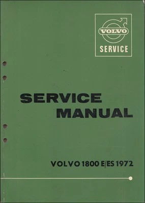 1972 Volvo 1800 E Y Es Servicio Manual Originales 1800E 1800ES Reparación Tienda - Imagen 1 de 2