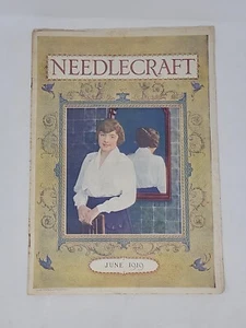 Needlecraft June 1919 Magazine Vintage With Cream Of Wheat Ad, KEDS Shoes Etc. - Picture 1 of 18