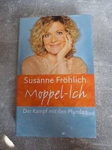 Susanne Fröhlich - MOPPEL-ICH - Der Kampf mit den Pfunden - Bild 1 von 2