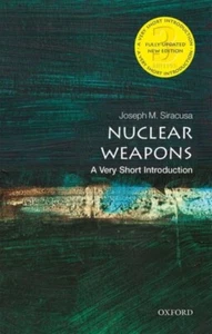 Nuclear Weapons by Siracusa Joseph M. (Professor In Human Securit - Picture 1 of 1