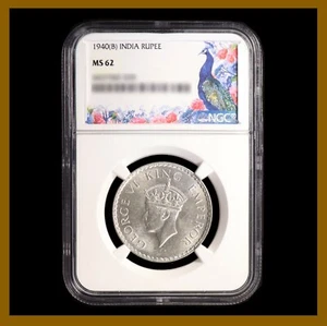 British India 1 Rupee, 1940 (B) Bombay NGC MS 62 King George VI 4437582-028 - Picture 1 of 2