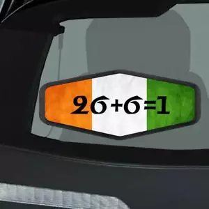 26+6=1 calcomanía pegatina bandera irlandesa 4x6 inc - Imagen 1 de 1