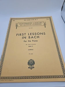 First Lessons in Bach - Book 2 : Schirmer Library of Classics Volume 1437 Piano - Picture 1 of 3
