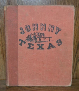 Johnny Texas by Carol Hoff 3rd Printing 1950 HC - Foto 1 di 9