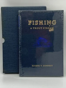 EUGENE V. CONNETT FISHING A TROUT STREAM 1934 DERRYDALE PRESS SEALED - Picture 1 of 5