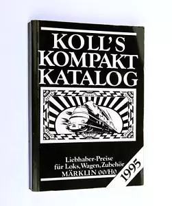 Märklin Price Guide Koll's Kompakt Katalog 00/H0 1995 German Text, - Picture 1 of 4