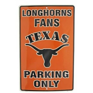 18" texas longhorns fans parking only ncaa college team fan logo street sign - Picture 1 of 1