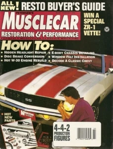 MUSCLECAR RESTORATION & PERFORMANCE 1993 FEB - Z16, RESTORATION Spcl,KILLER W-30 - Imagen 1 de 1