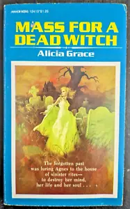 Mass for a Dead Witch - Alicia Grace Gothic Horror Vintage 1976 Manor Paperback - Imagen 1 de 8