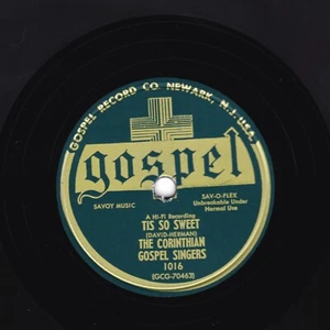 CORINTHIAN GOSPEL SINGERS 78 DO WHAT THE LORD SAY DO / TIS SO SWEET GOSPEL1016 E - Imagen 1 de 2