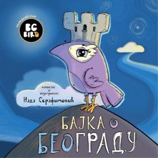 Nada Serafimovic BG Bird's Home Town Fairytale (Serbian) (Paperback) (UK IMPORT)