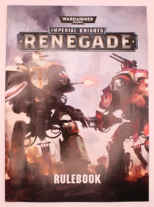 Imperial Knights Renegade Rulebook [x1]  [Warhammer 40,000] - Bild 1 von 1