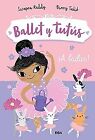 Ballet y tutús 2 - ¡A bailar! (Peques, Band 2) von ... | Buch | Zustand sehr gut
