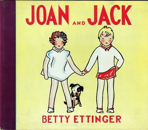 Betty Ettinger JOAN AND JACK 1935 1st Ed HC/DJ Near Fine - Imagen 1 de 1