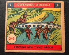 1941 W.S. Corp 'Defending America'  HIGH# Card # 242 of 248 Erecting Tank Bridge