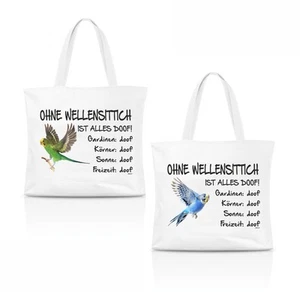 Einkaufstasche - Ohne Wellensittich ist alles doof! - Vogel Sittich Tasche - Bild 1 von 3