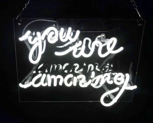 You are Amazing Neon Sign Light Visual Artwork Handmade Real Glass Tube 14"x9" - Picture 1 of 6