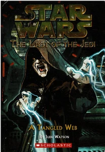 A Tangled Web by Jude Watson SC "Star Wars" - The Last of the Jedi VGC - Picture 1 of 2