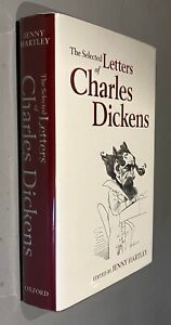 2012 The Selected Letters of Charles Dickens Edited by Jenny Hartley. 1st Ed