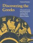 Discovering the Greeks (Classical Studies) by Corsar, Kenneth 0713100338